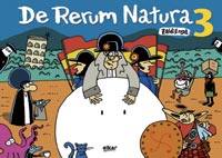 De Rerum Natura 3. ZaldiEroa.  Elkar (2010). 350 komiki, 32 koloretan.