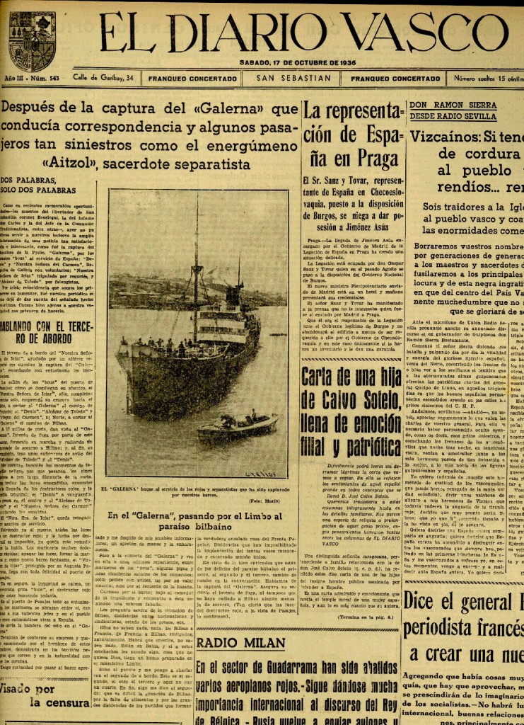 El Diario Vasco, egun gipuzkoarrek gehien irakurtzen duten egunkariak, honela eman zuen Galernaren harrapaketaren berri 1936ko urriaren 17an.